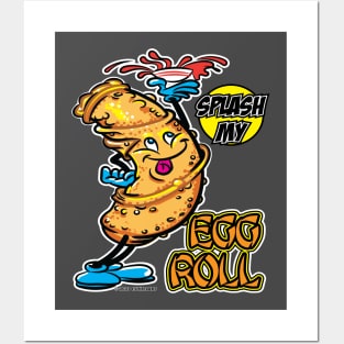 Splash My Egg Roll Posters and Art